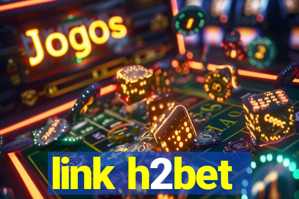 link h2bet